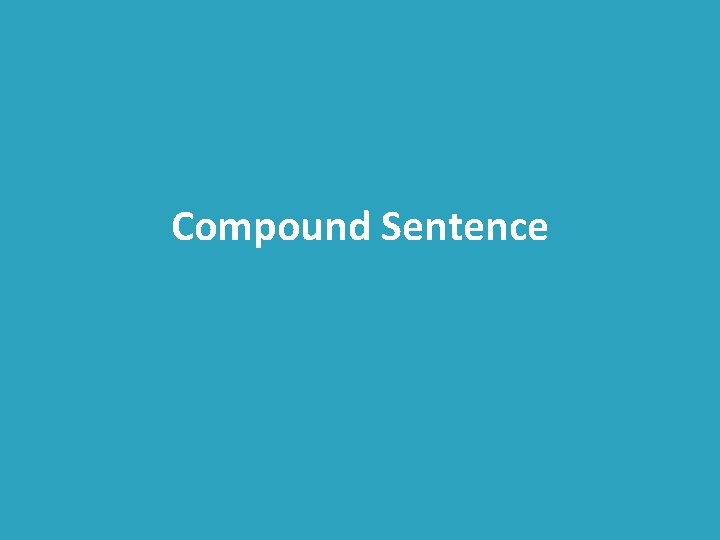 Compound Sentence 