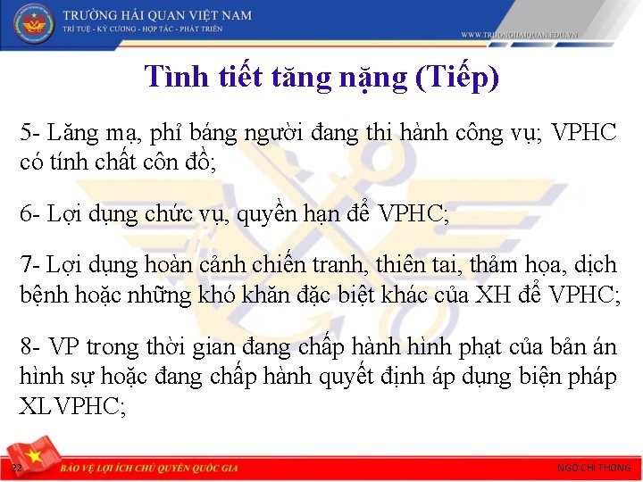 Tình tiết tăng nặng (Tiếp) 5 - Lăng mạ, phỉ báng người đang thi