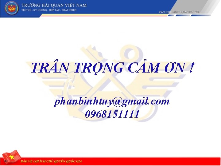 TR N TRỌNG CẢM ƠN ! phanbinhtuy@gmail. com 0968151111 99 