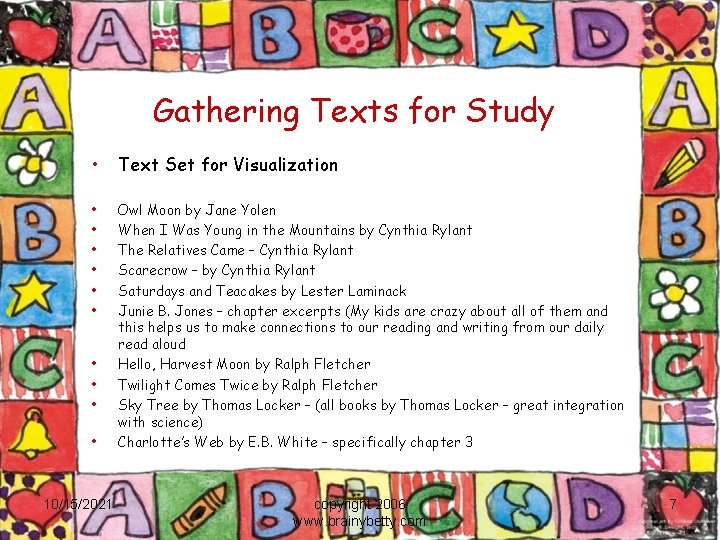 Gathering Texts for Study • Text Set for Visualization • • • Owl Moon