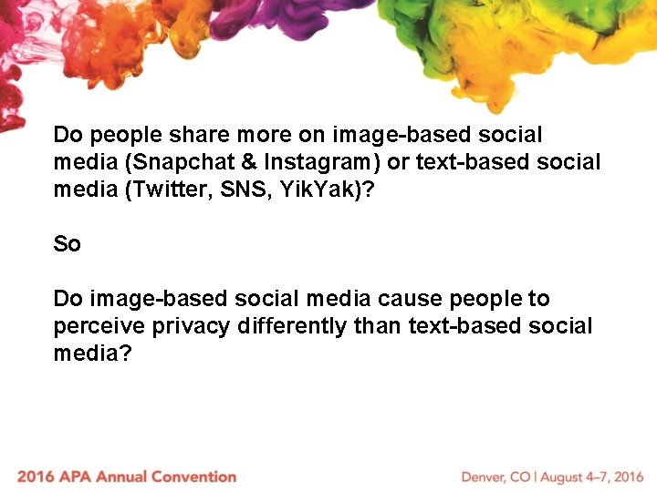 Do people share more on image-based social media (Snapchat & Instagram) or text-based social
