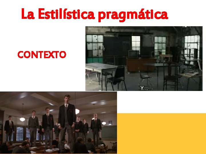 La Estilística pragmática CONTEXTO 