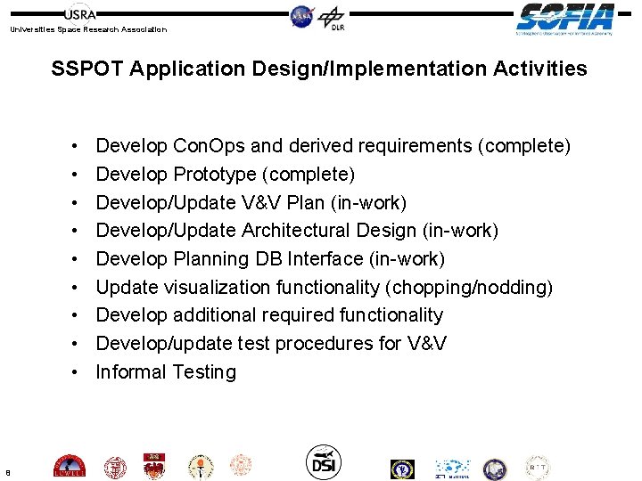 Universities Space Research Association SSPOT Application Design/Implementation Activities • • • 8 Develop Con.