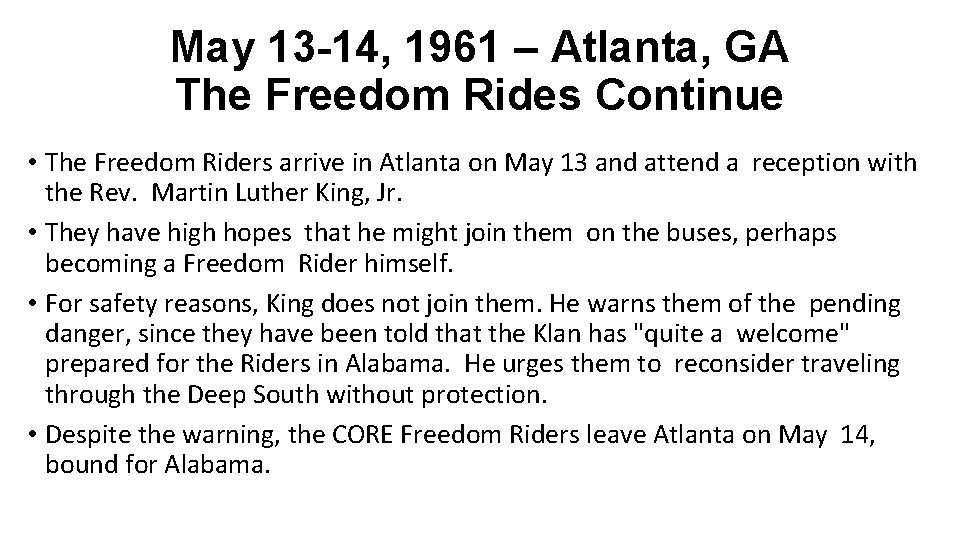 Freedom Rides Begin Drawing THE FREEDOM RIDES BEGIN The First Wave Starts