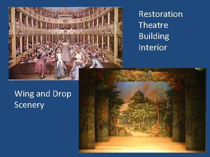 Restoration Theatre Building Interior Wing and Drop Scenery 