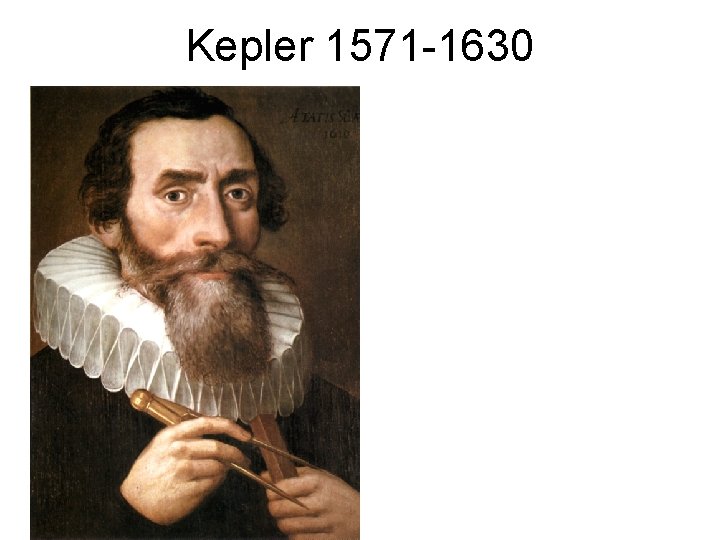 Kepler 1571 -1630 