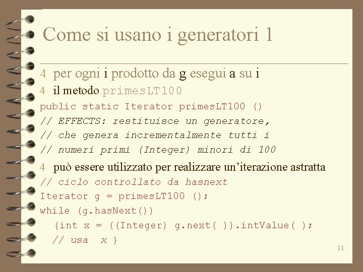 Come si usano i generatori 1 4 per ogni i prodotto da g esegui