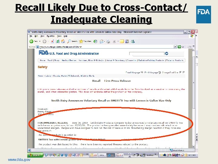 Recall Likely Due to Cross-Contact/ Inadequate Cleaning www. fda. gov 