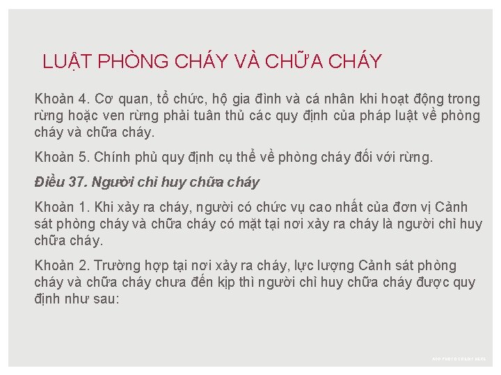 LUẬT PHÒNG CHÁY VÀ CHỮA CHÁY Khoản 4. Cơ quan, tổ chức, hộ gia