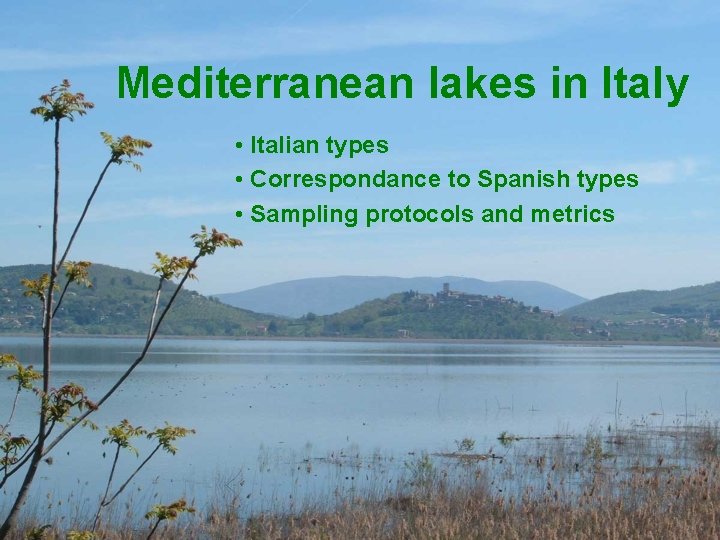 Mediterranean lakes in Italy • Italian types • Correspondance to Spanish types • Sampling