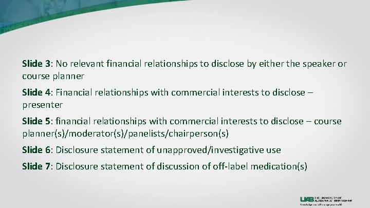 Slide 3: No relevant financial relationships to disclose by either the speaker or course