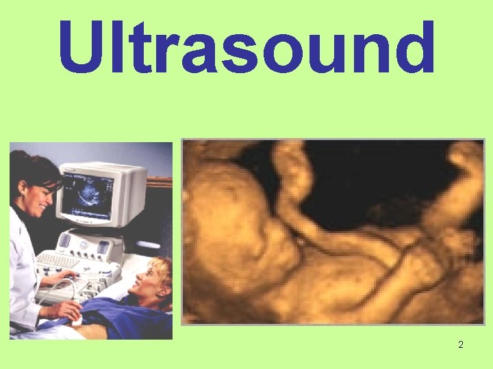 Ultrasound 2 