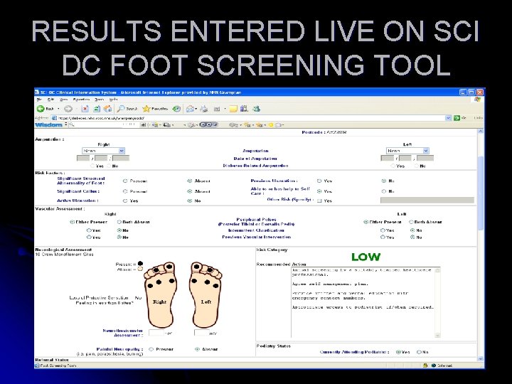 RESULTS ENTERED LIVE ON SCI DC FOOT SCREENING TOOL 