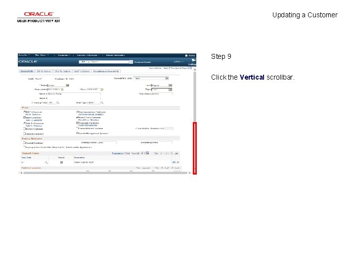 Updating a Customer Step 9 Click the Vertical scrollbar. 