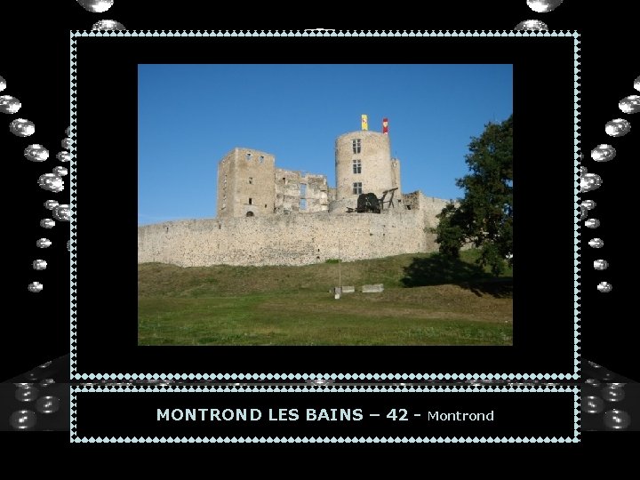 MONTROND LES BAINS – 42 - Montrond 