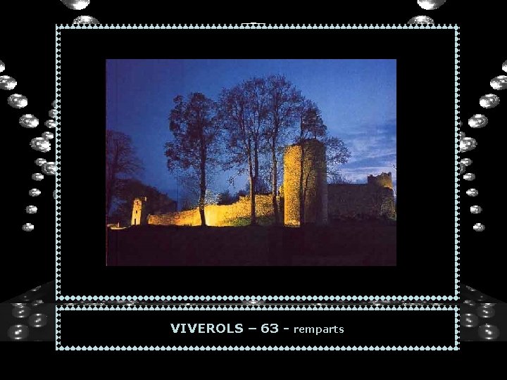 VIVEROLS – 63 - remparts 