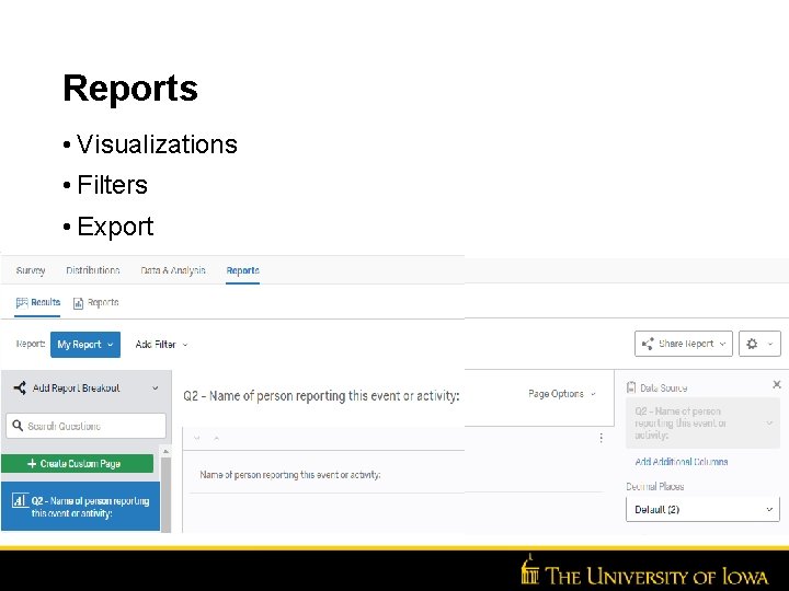Reports • Visualizations • Filters • Export 