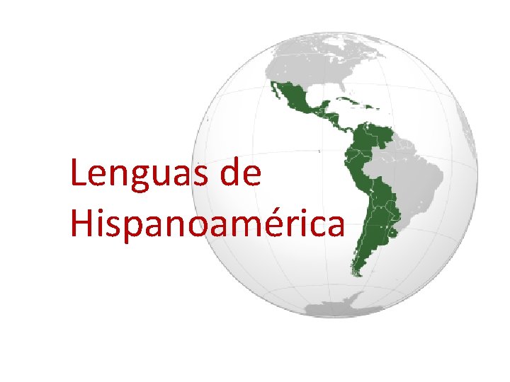 Lenguas de Hispanoamérica 