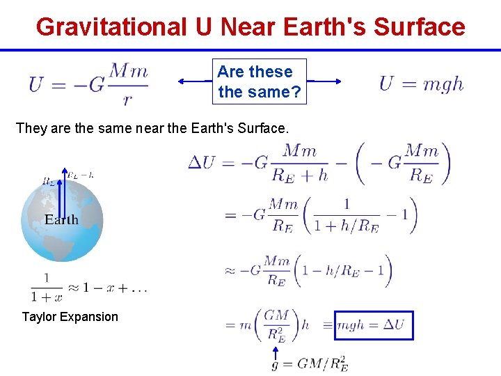 Gravitational U Near Earth's Surface Are these the same? They are the same near