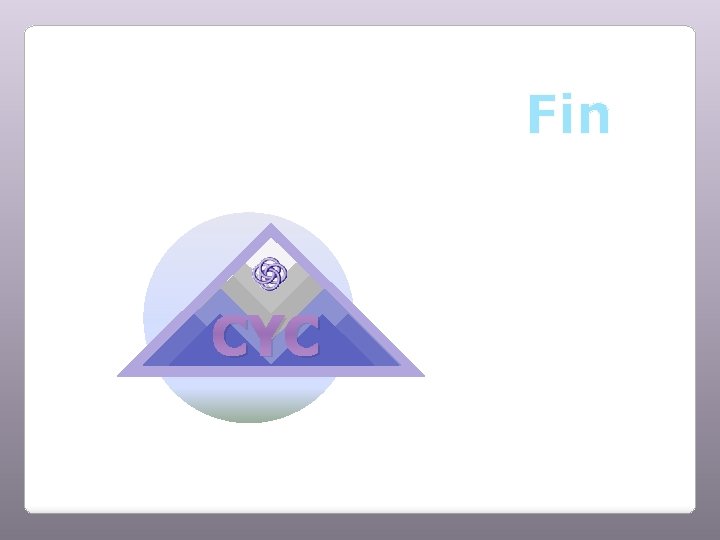 Fin CYC 
