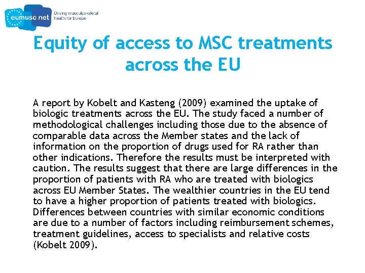 Equity of access to MSC treatments across the EU A report by Kobelt and