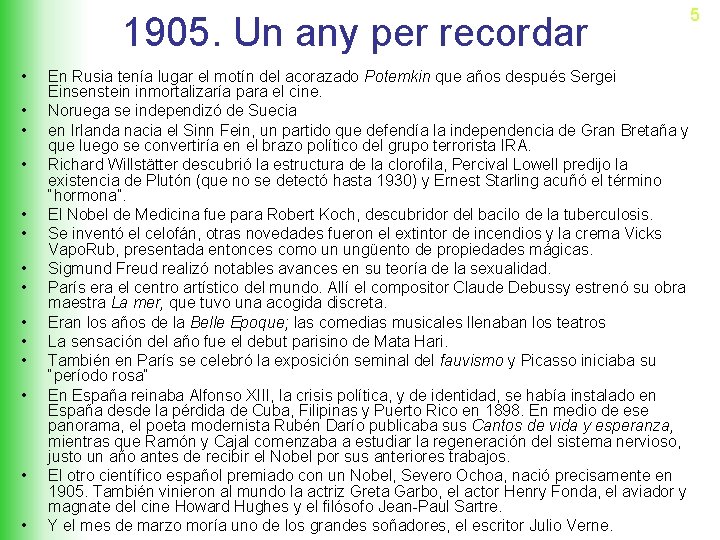 1905. Un any per recordar • • • • En Rusia tenía lugar el