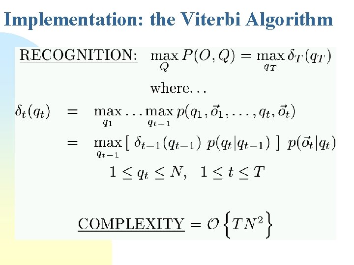 Implementation: the Viterbi Algorithm 