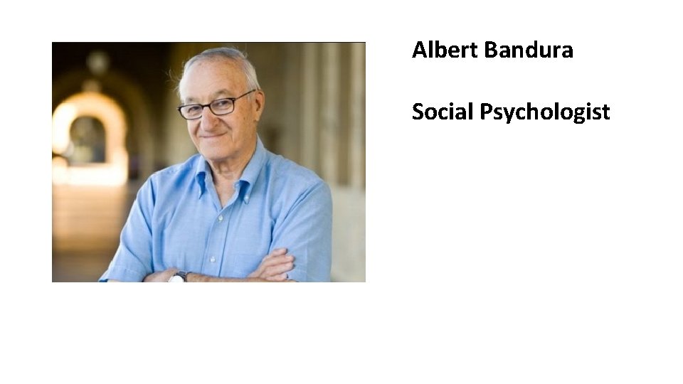 Albert Bandura Social Psychologist 