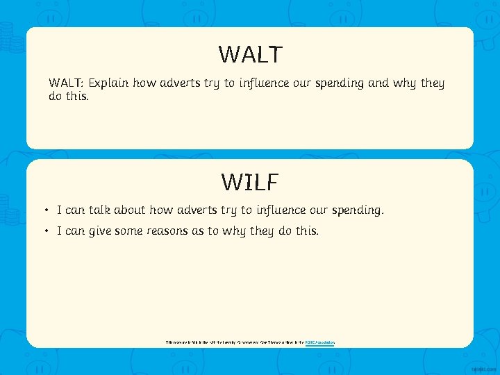 WALT Aim WALT: Explain how adverts try to influence our spending and why they