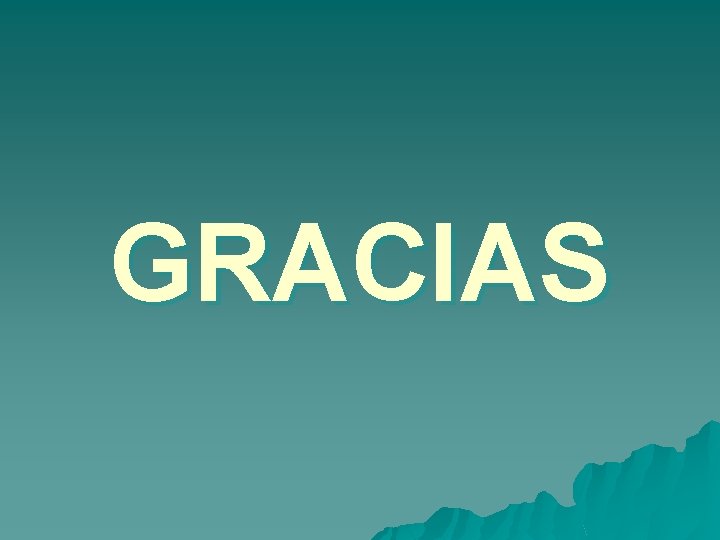 GRACIAS 