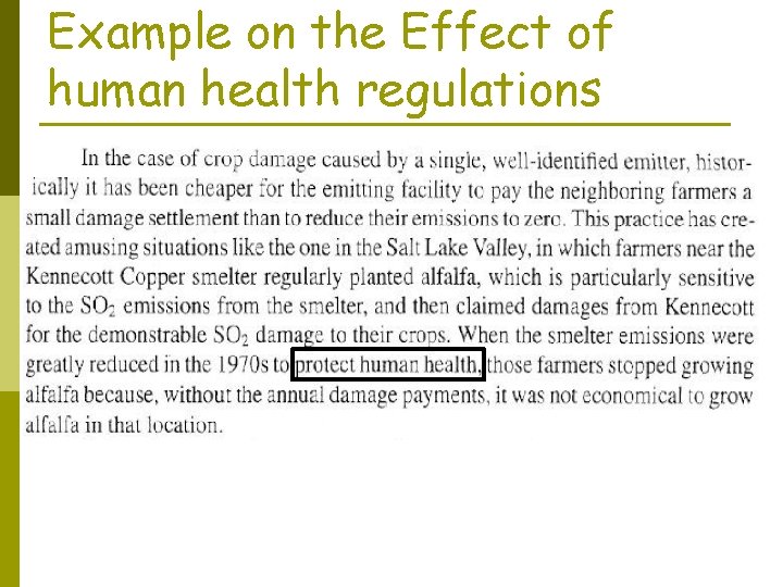 Example on the Effect of human health regulations 