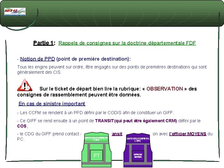 Partie 1: Rappels de consignes sur la doctrine départementale FDF - Notion de PPD