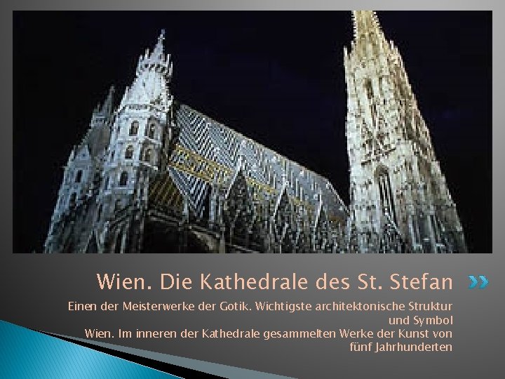 Wien. Die Kathedrale des St. Stefan Einen der Meisterwerke der Gotik. Wichtigste architektonische Struktur
