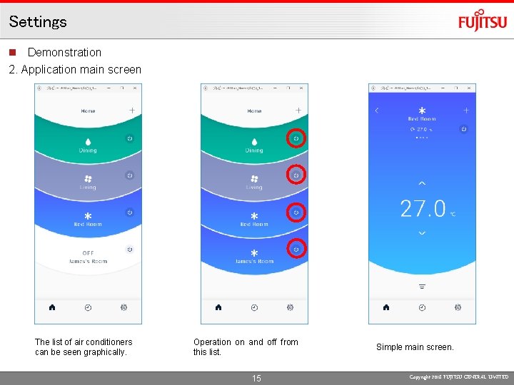 Settings n Demonstration 2. Application main screen The list of air conditioners can be