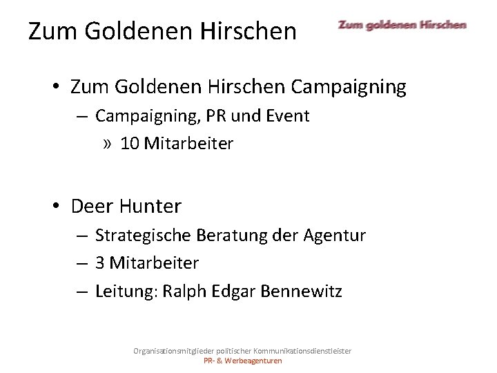 Zum Goldenen Hirschen • Zum Goldenen Hirschen Campaigning – Campaigning, PR und Event »