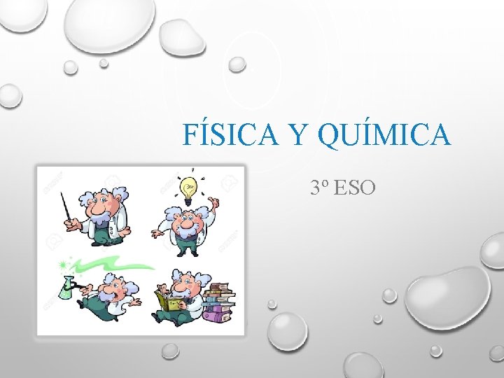 FÍSICA Y QUÍMICA 3º ESO 