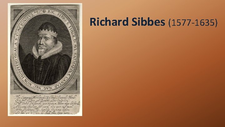 Richard Sibbes (1577 -1635) 