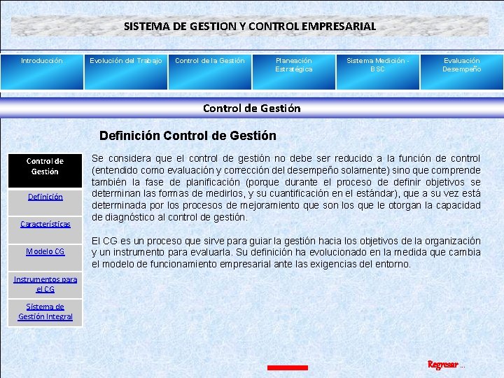 SISTEMA DE GESTION Y CONTROL EMPRESARIAL Introduccin Evolucin