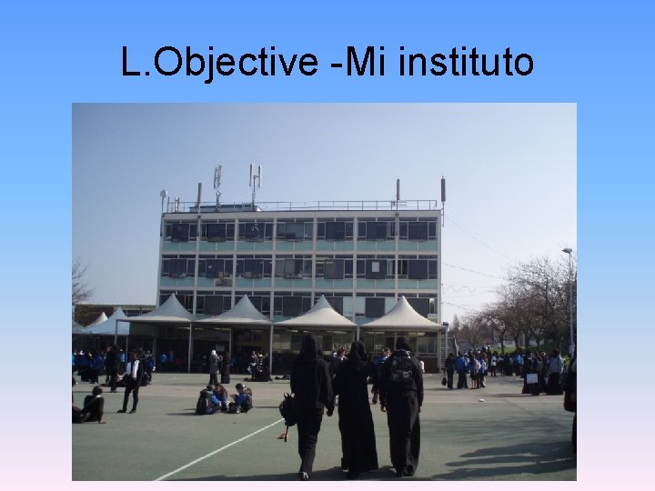 L. Objective -Mi instituto 