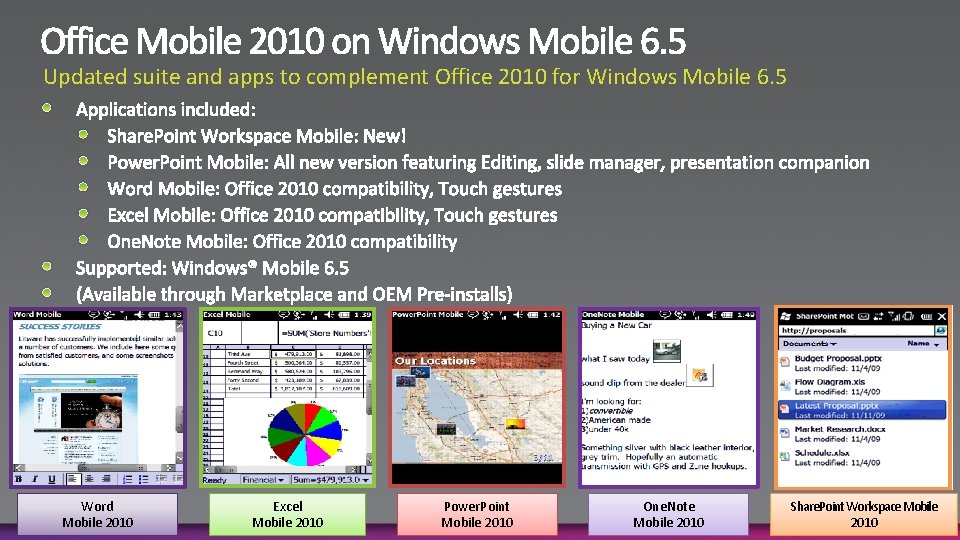 Updated suite and apps to complement Office 2010 for Windows Mobile 6. 5 Word