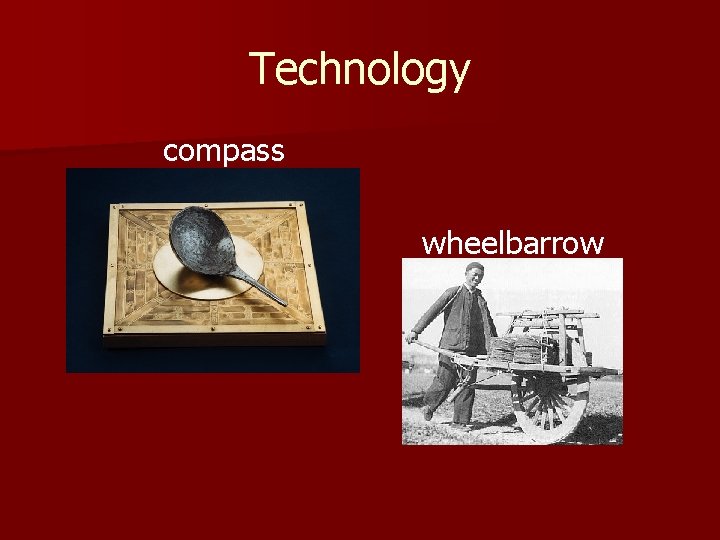 Technology compass wheelbarrow 