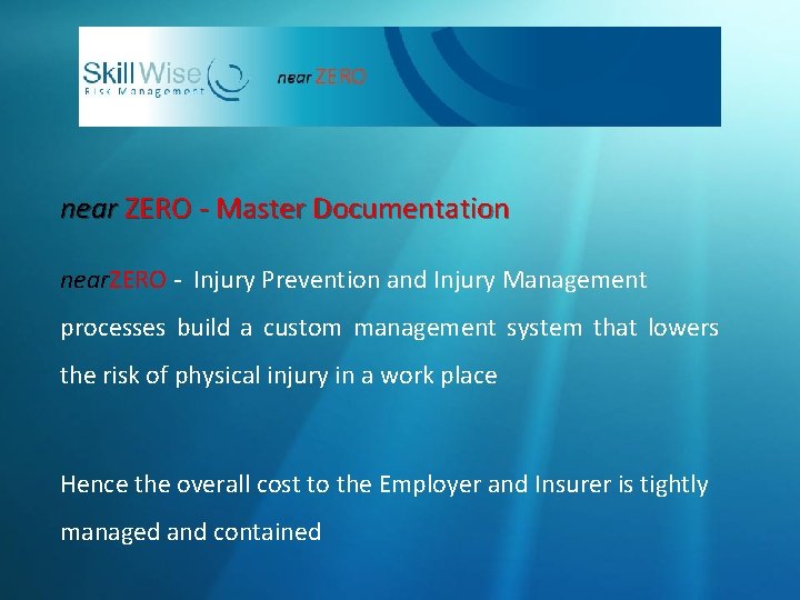 near ZERO - Master Documentation near. ZERO - Injury Prevention and Injury Management processes