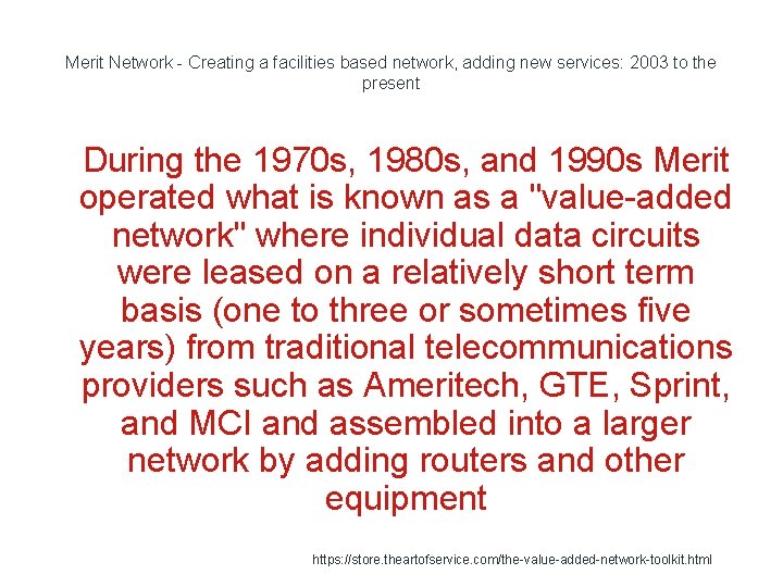 Merit Network - Creating a facilities based network, adding new services: 2003 to the