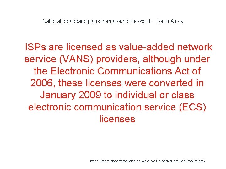 National broadband plans from around the world - South Africa 1 ISPs are licensed