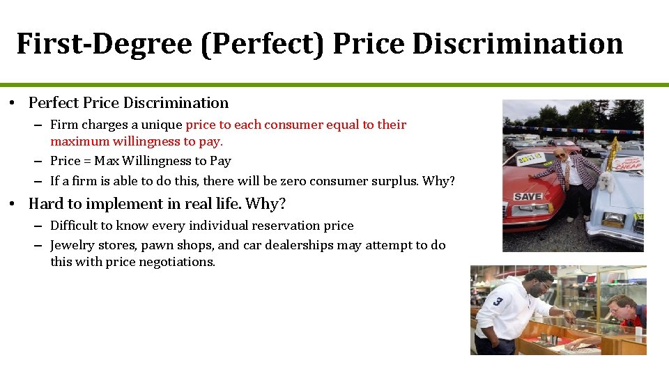 First-Degree (Perfect) Price Discrimination • Perfect Price Discrimination – Firm charges a unique price