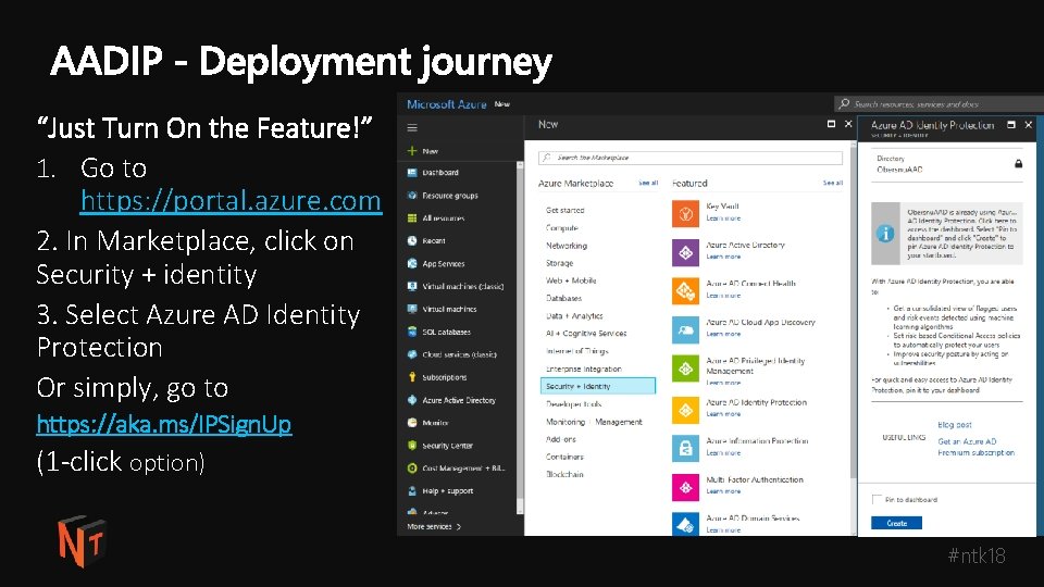 “Just Turn On the Feature!” 1. Go to https: //portal. azure. com 2. In