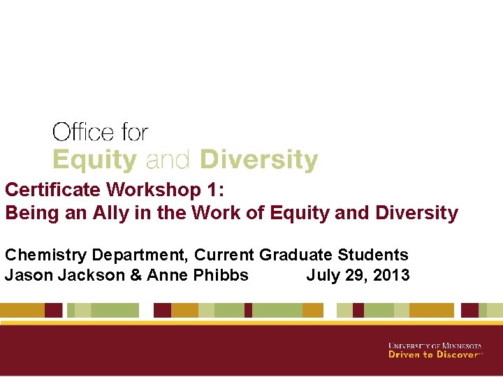 Certificate Workshop 1: Being an Ally in the Work of Equity and Diversity Chemistry