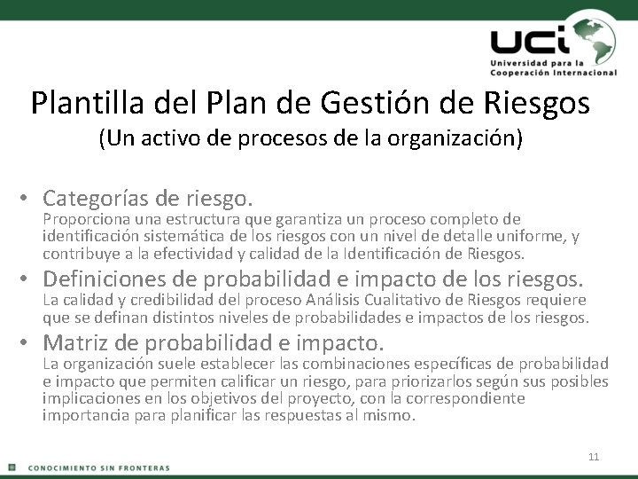 Plantilla del Plan de Gestión de Riesgos (Un activo de procesos de la organización)