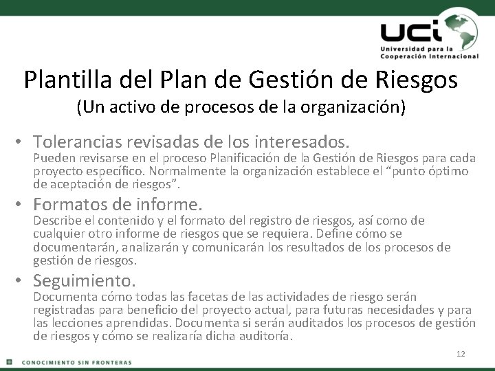 Plantilla del Plan de Gestión de Riesgos (Un activo de procesos de la organización)