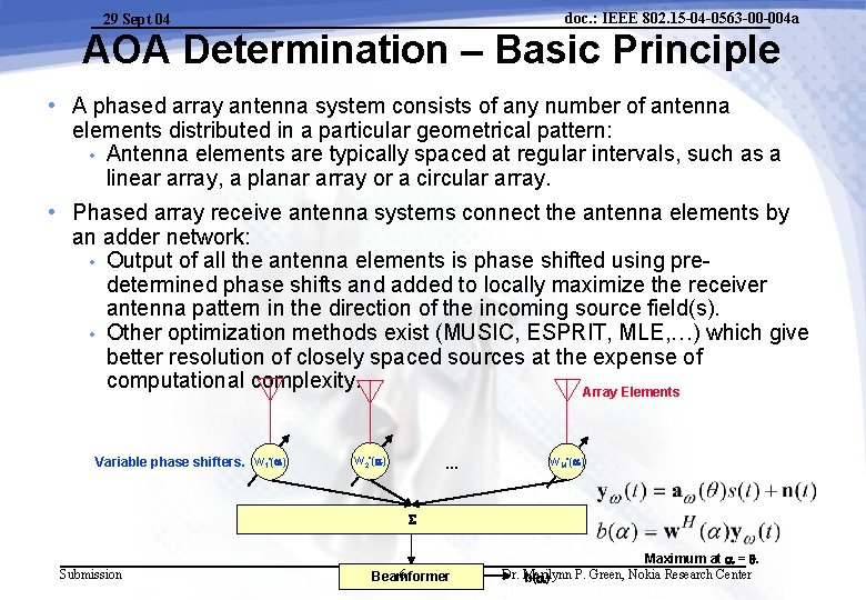 doc. : IEEE 802. 15 -04 -0563 -00 -004 a 29 Sept 04 AOA doc. : IEEE 802. 15 -04 -0563 -00 -004 a 29 Sept 04 AOA